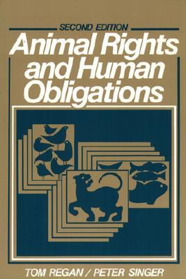 Animal Rights and Human Obligations Cover Image
