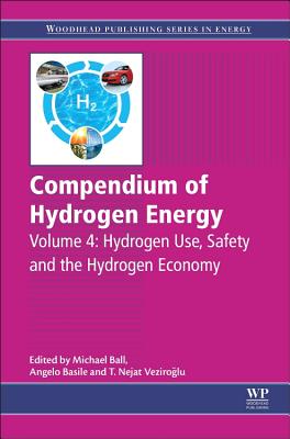 Compendium of Hydrogen Energy: Hydrogen Use, Safety and the Hydrogen Economy Cover Image