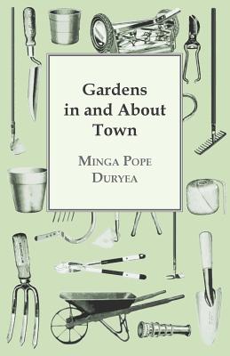 Gardens in and about Town Cover Image