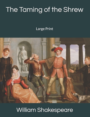 The Taming of the Shrew