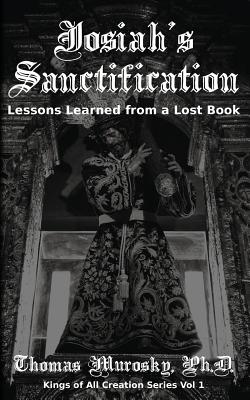Cover for Josiah's Sanctification
