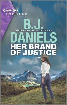 Her Brand of Justice By B. J. Daniels Cover Image
