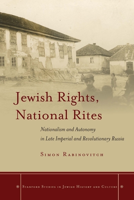 Cover for Jewish Rights, National Rites