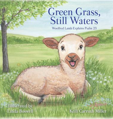 Green Grass & Still Waters Cover Image