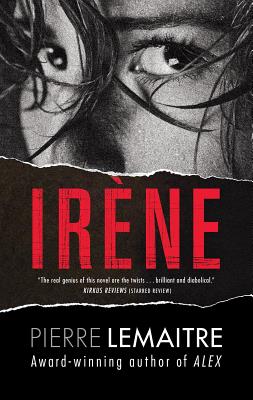 Irene: The Commandant Camille Verhoeven Trilogy Cover Image