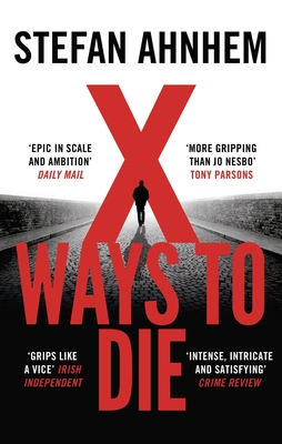 X Ways to Die (A Fabian Risk Thriller) Cover Image