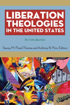 Liberation Theologies in the United States: An Introduction Cover Image