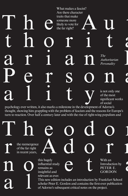 The Authoritarian Personality By Theodor Adorno, Else Frenkel-Brunswik, Daniel J. Levinson, R. Nevitt Sanford Cover Image