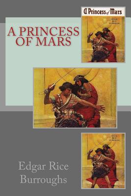 A Princess Of Mars (Barsoom #1) By Edgar Rice Burroughs Cover Image