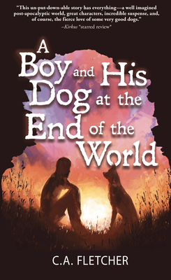 A Boy and His Dog at the End of the World Cover Image