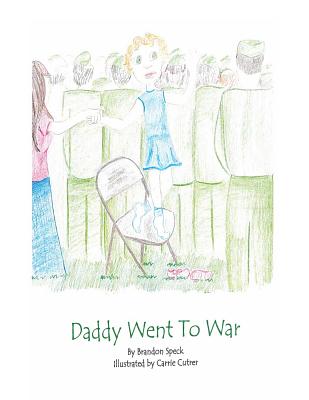 Daddy Went To War Cover Image
