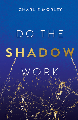 Do the Shadow Work Cover Image