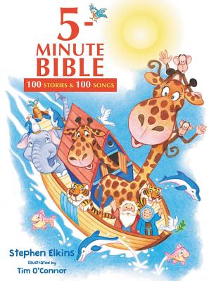 5-Minute Bible: 100 Stories and 100 Songs Cover Image