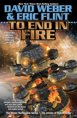 Cover for To End in Fire (Crown of Slaves #4)
