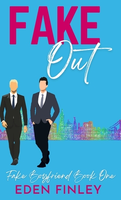 Fake Out By Eden Finley Cover Image