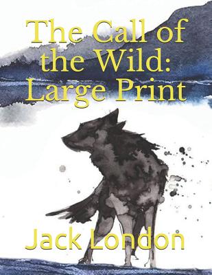 The Call of the Wild