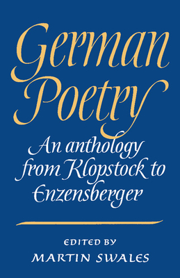 German Poetry: An Anthology from Klopstock to Enzensberger Cover Image