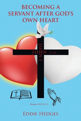 Becoming a Servant After God's Own Heart Cover Image
