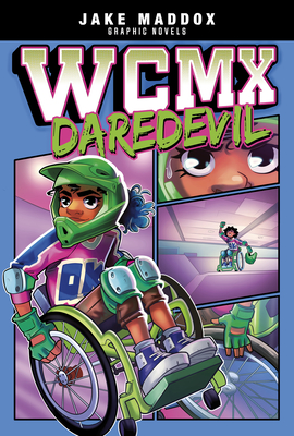 Wcmx Daredevil (Jake Maddox Graphic Novels) By Erika Vitrano (Illustrator), Bere Muñiz, Jake Maddox Cover Image
