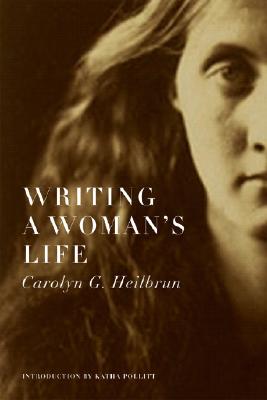 Writing a Woman's Life Cover Image