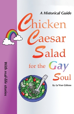 Chicken Caesar Salad for the Gay Soul cover
