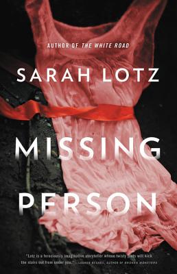 Missing Person By Sarah Lotz Cover Image