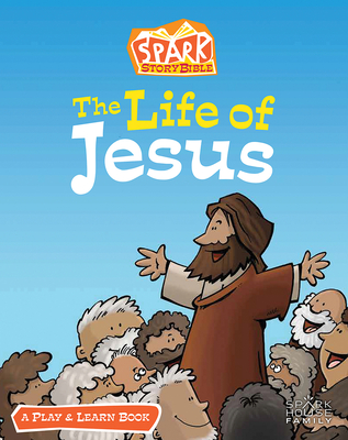 The Life of Jesus: A Play and Learn Book By Jill C. Lafferty (Editor), Peter Grosshauser (Illustrator), Ed Temple (Illustrator) Cover Image
