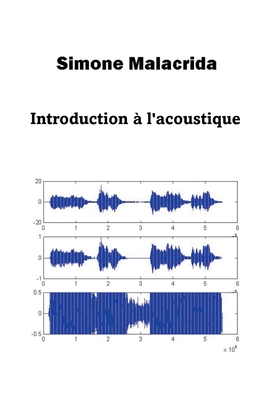 Introduction à l'acoustique By Simone Malacrida Cover Image