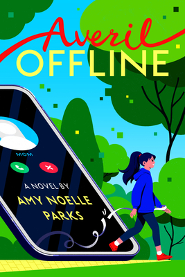 Averil Offline By Amy Noelle Parks Cover Image