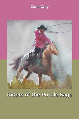 Riders of the Purple Sage