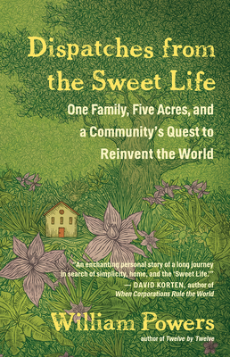 Cover for Dispatches from the Sweet Life