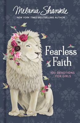 Fearless Faith: 100 Devotions for Girls (Faithgirlz) Cover Image