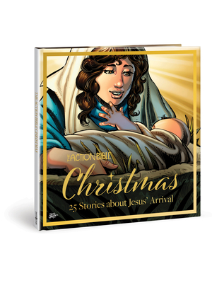The Action Bible Christmas: 25 Stories about Jesus' Arrival (Action Bible Series) By Sergio Cariello (Illustrator) Cover Image