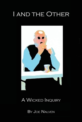 I And The Other: A Wicked Inquiry Cover Image