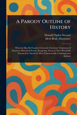 A Parody Outline of History