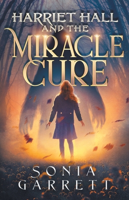 Harriet Hall and the Miracle Cure Cover Image