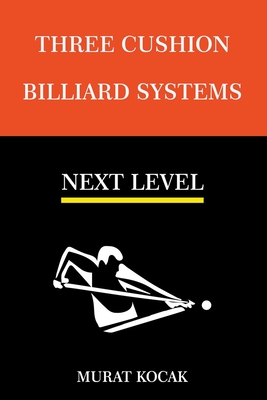 Three Cushion Billiards Systems - Next Level Cover Image