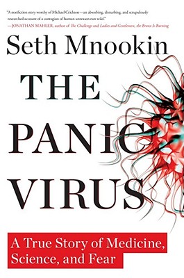 The Panic Virus: A True Story of Medicine, Science, and Fear Cover Image