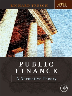 Public Finance: A Normative Theory (Paperback) | The Doylestown Bookshop