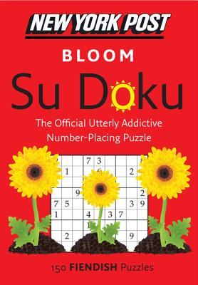 New York Post Bloom Su Doku (Fiendish) By none Cover Image