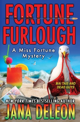 Fortune Furlough (Miss Fortune Mysteries #14)