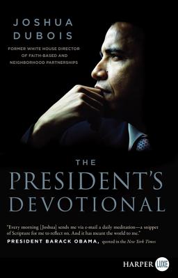 The President's Devotional: The Daily Readings That Inspired President Obama Cover Image