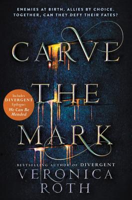Carve the Mark By Veronica Roth Cover Image