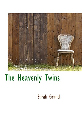 The Heavenly Twins By Sarah Grand Cover Image