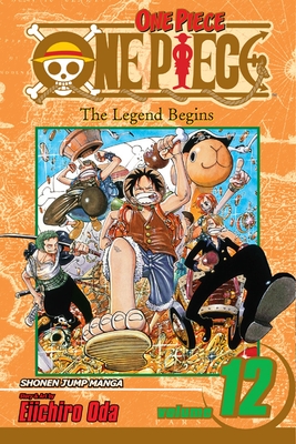 One Piece, Vol. 15, Book by Eiichiro Oda, Official Publisher Page