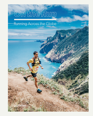 On the Run: Running Across the Globe Cover Image