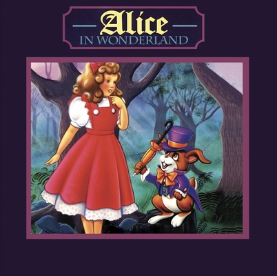 Alice in Wonderland By Lewis Caroll, Donald Kasen (Adapted by) Cover Image