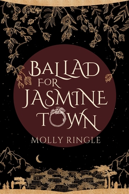 Ballad for Jasmine Town (Eidolonia #2) Cover Image
