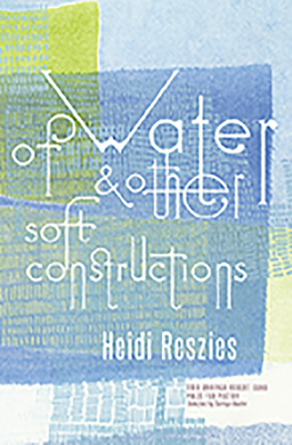 Of Water and Other Soft Constructions