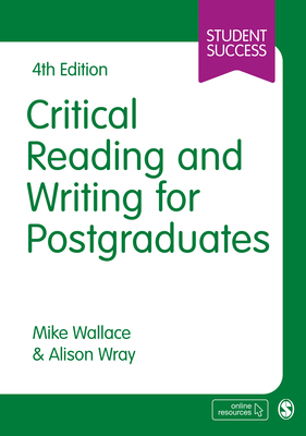 Critical Reading and Writing for Postgraduates (Student Success) Cover Image